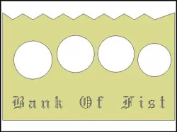 Bank Of Fist