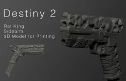 Destiny 2 Rat King Sidearm Replica Prop 3D print model
