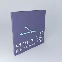 Whatever Clock - Clock "May Be" Free 3D model