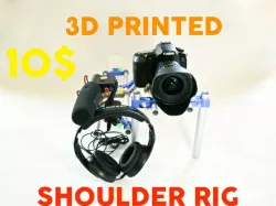3D Printed DSLR Shoulder Rig