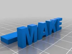 The MAKE Signs