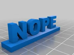 The NOPE Sign