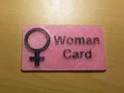The Woman Card