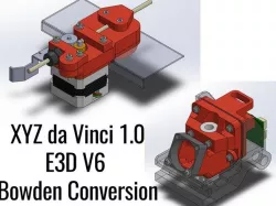 XYZ da Vinci 1.0 E3D V6 Bowden complete conversion (no drilling, no cutting) (updated 3/8/17)