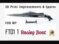 Racing Boat FTo11 3D Print improvements & Replacements