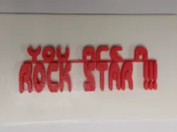 You Are A Rock Star Thin Plate