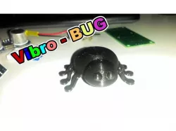 vibro-bug on the 3D printer.