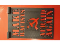 Make Racists Afraid Again Stencil: Communist