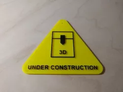 Under construction 3D printing road sign