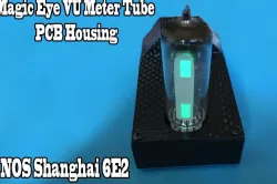 Magic Eye VU Tube Indicator PCB Housing