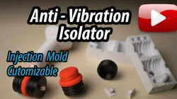 Anti-Vibration Isolator Mold - Light duty - Customizable