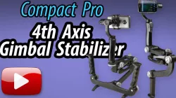 Compact Pro 4th Axis Stabilizer