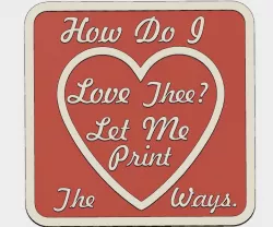 How Do I Love Thee