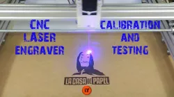 ARDUINO CNC LASER ENRGAVER PART 3 : CALIBRATION & TESTING