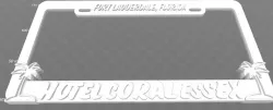Hotel Coral Essex - Fort Lauderdale, Florida, License Plate Frame