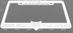 Tyrell Genetic Replicants - More Human Than Human, License Plate Frame, Bladerunner