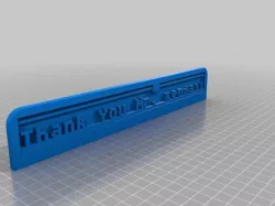 My Customized 3D Printing Text Plate