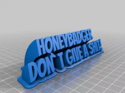 Honeybadger don't give a SHIT!