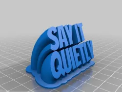 Quietly