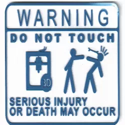 Do Not Touch 3D Printer (Wrench Version)