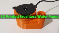 3D Printed Brushless Water Pump