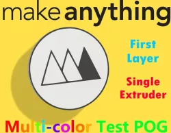 MakeAnything Colorful 3D Prints on a Single Extruder Printer Test Pog/Chip