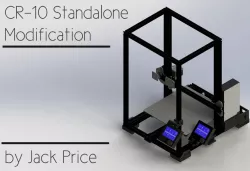 CR-10 Stand Alone Modification