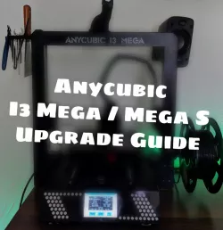 Anycubic I3 Mega / Mega S Verbesserungs Anleitung / Cura Einstellungen