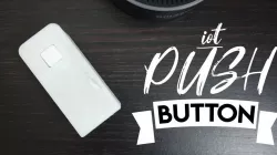 IoT Push Button (D1 Mini)