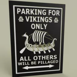 LOL - Vikings - Parking for Vickings Only