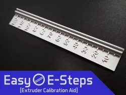 Easy E-Steps Extruder Calibration and Measurement Tool for M92 Esteps