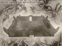 Demon Fighting Pits Terrain or Dice Tray For Dungeons & Dragons, Pathfinder, Warhammer Tabletop Gaming