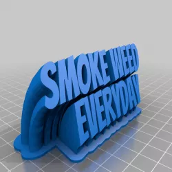 Smoke weed