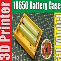 18650 3S Holders / Charger 