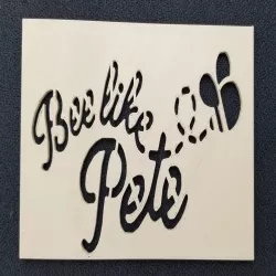Bee Like Pete stencil