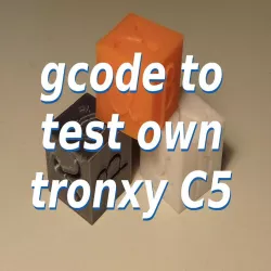 gcode to test tronxy C5