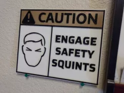 3-Color Safety Squints Sign