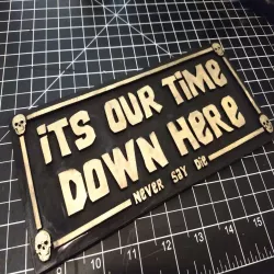 Goonies Sign