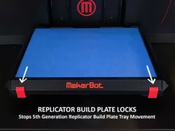 5th Generation Replicator Build Plate Locks