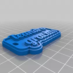 My Customized Multiline Tag or Keychain