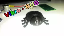 vibro-bug on the 3D printer.