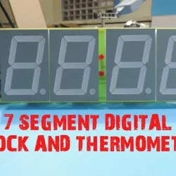 7 SEGMENT DIGITAL CLOCK AND THERMOMETER