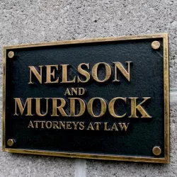 Daredevil Nelson and Murdock Attorneys at Law Sign