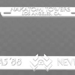 Nakatomi Towers, Christmas '88 Never Forget, License Plate Frame