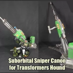 Suborbital Sniper Canon for Transformers Hound