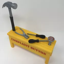 Complaint Button II:  Hammer Time