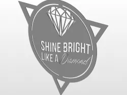 Shine Bright Like A Diamond
