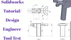 Solidworks tutorial video/ Industrial application/ Design tool test question