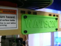 Makerbot "WATSON" Nameplate