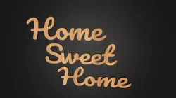 Home Sweet Home